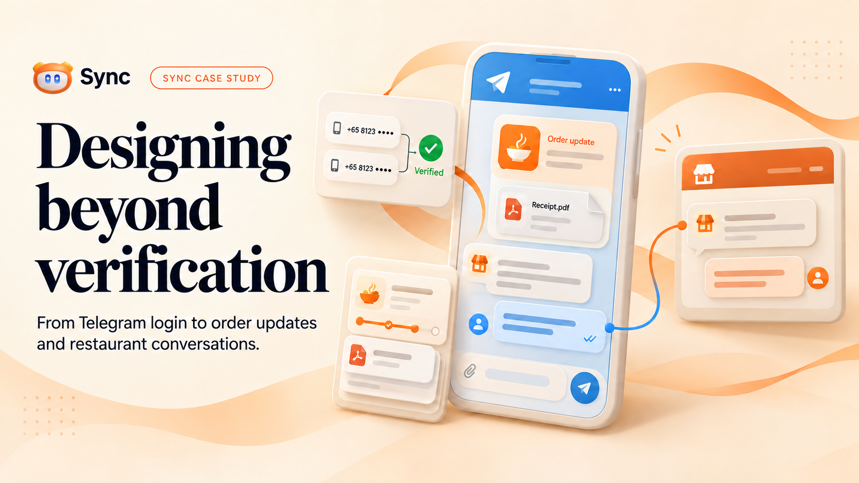 Designing beyond verification: Telegram login, order updates, receipts and restaurant communication.
